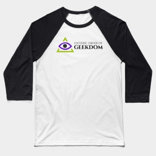 Esoteric Order of Geekdom Baseball T-Shirt